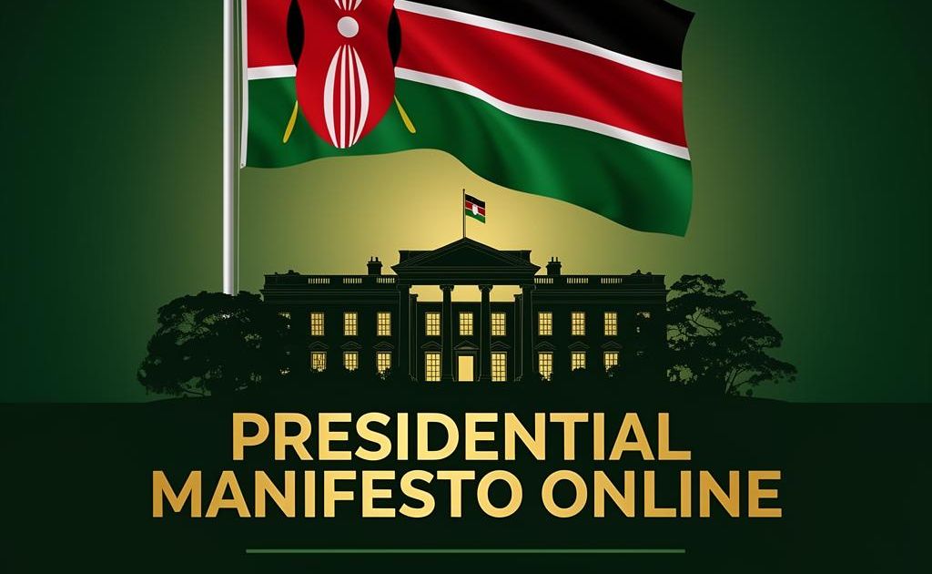 Presidential Campaign 2027: Publish Your Manifesto Online in Kenya